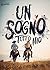 Un sogno tutto mio: (Collan...