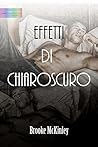 Effetti di chiaroscuro (Italian Edition) Effetti di chiaroscuro (Italian Edition)