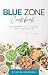 Blue Zone Cookbook: 100 Rec...