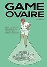 Game Ovaire: Pour...