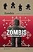 Zombis: La mort n'est pas u...