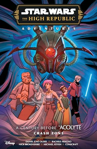 Star Wars: The High Republic Adventures Phase III--Crash Zone (Paperback)