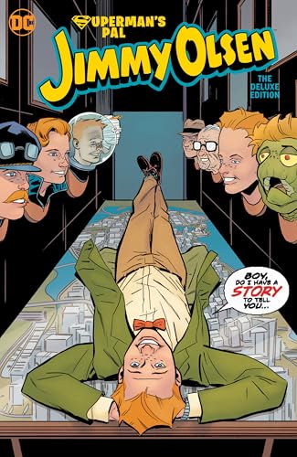 Superman's Pal Jimmy Olsen: Who Killed Jimmy Olsen? The Deluxe Edition (Hardcover)