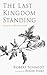 The Last Kingdom Standing: ...