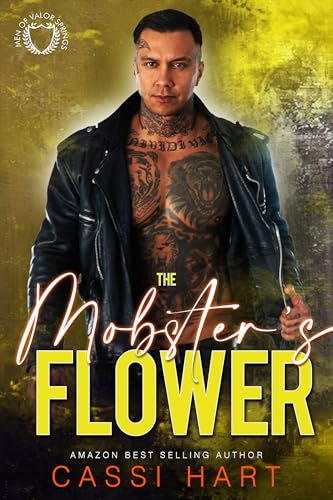 The Mobster's Flower (Men of Valor Springs, #3)