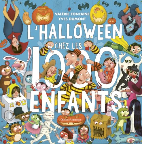 L’Halloween chez les 1000 enfants (French Edition)