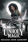 Unholy Magic
