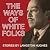 The Ways of White Folks