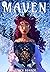 Maven, Chapter 1 by Epoch Sonder