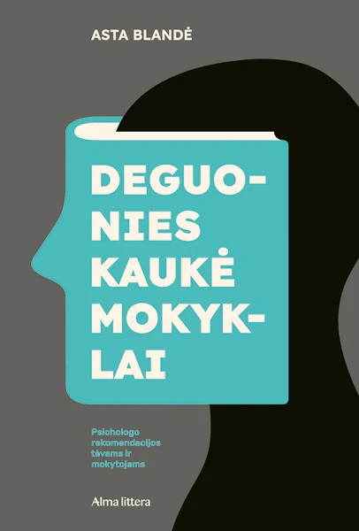 Deguonies kaukė mokyklai (Paperback)