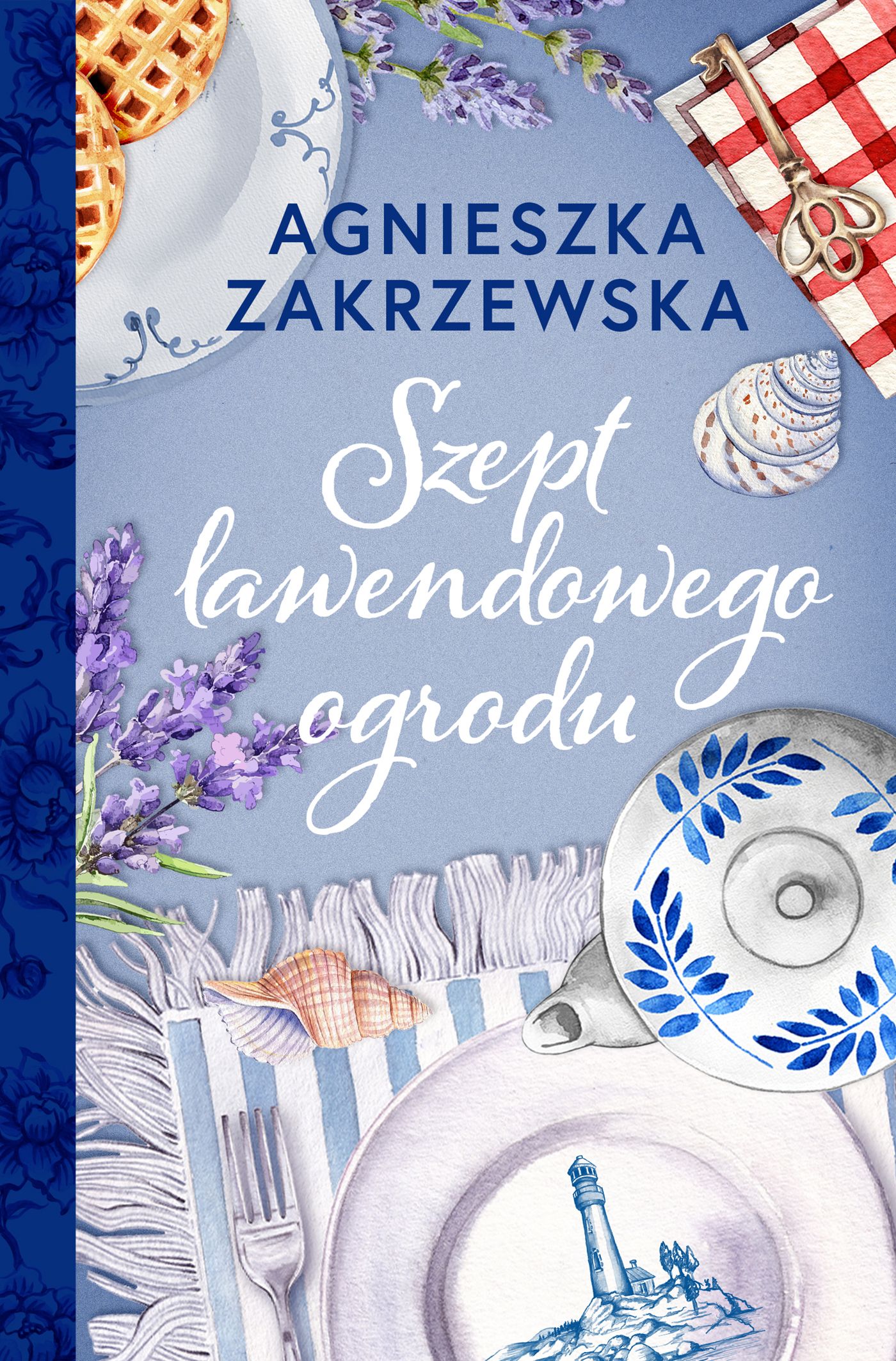 Szept lawendowego ogrodu (Lawendowa dylogia, #1)