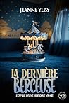 La dernière berceuse by Jeanne Yliss
