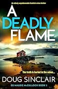 A Deadly Flame
