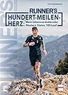 Runner's World: Hundert-Meilen-Herz Runner's World: Hundert-Meilen-Herz