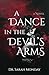 A Dance in the Devil's Arms (Code of Souls)