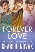 Forever Love: The Complete Collection