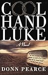 Cool Hand Luke: A...
