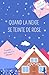 Quand la neige se teinte de rose: Un roman de Noël pour se cocooner ! (French Edition)