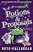 Potions And Proposals: An Arranged Marriage Paranormal Romance (Village of Foxford)