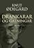 Drankarar og galningar