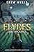 Elydes 2: Tides of Change: A LitRPG Adventure