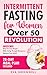 Intermittent Fasting for Wo...