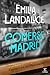 Comerse Madrid: Crónicas de...