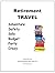 Retirement Travel: A Practi...
