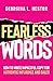 Fearless Words by Georgina L. Nestor Fearless Words by Georgina L. Nestor