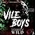 Vile Boys
