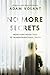 No More Secrets: From Hurt Never Told To Transformational Truth