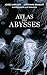 Atlas des abysses (French Edition)