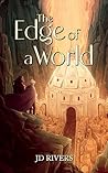 The Edge of a World