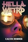 Book cover for Hella Weird