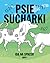 Psie sucharki idą na spacer