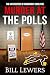 Murder at the Polls