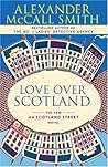 Book cover for Love Over Scotland: 44 Scotland Street Series (3) (The 44 Scotland Street)