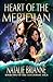 Heart of the Meridian (The ...