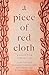 A Piece of Red Cloth
