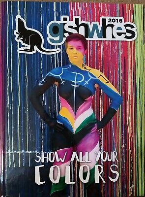 GISHWHES 2016: Show All Your Colors (GISHWHES, #6)