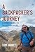 A Backpacker's Journey by Tom Barrett