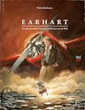 Earhart : der abenteuerliche Flug einer Wühlmaus um die Welt (Mäuseabenteuer, #5)