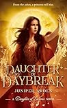 Daughter of Daybreak: Daughter of Lazarus Series, Book 2