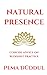 Natural Presence: Concise A...