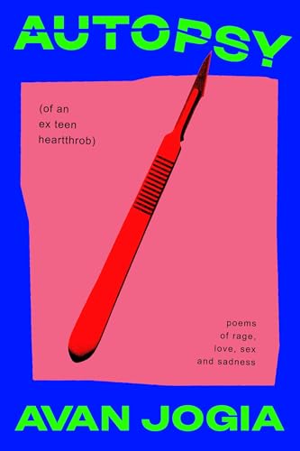 Autopsy of an Ex-Teen Heartthrob (Hardcover)