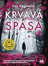 Krvavá spása by Lisa  Regan