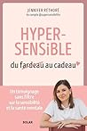 Hypersensible, du...
