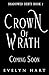 Crown of Wrath (Shadowed De...