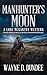 Manhunter's Moon by Wayne D. Dundee