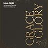 Grace and Glory: ...